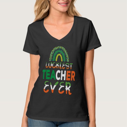 Luckiest Irish Teacher Ever Saint Patrick's day Sh Tシャツ (正面)