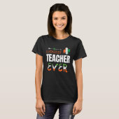 Luckiest Irish Teacher Ever Saint Patrick's day Sh Tシャツ (正面フル)