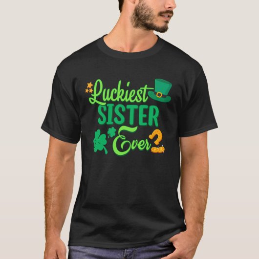 Luckiest Sister Ever St Patricks Day Cute Women Tシャツ (正面)