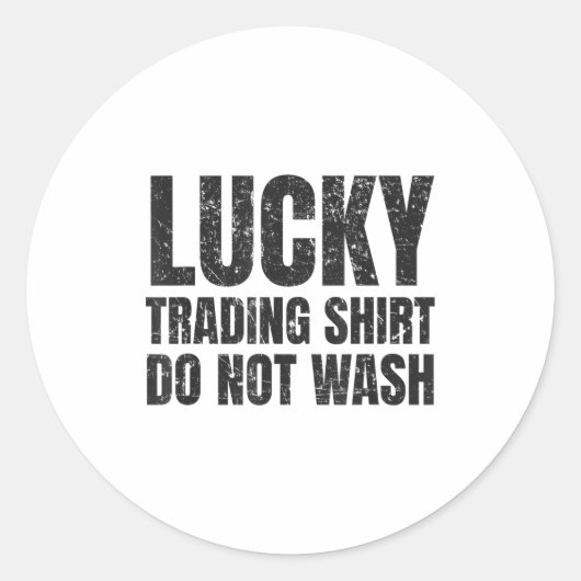 Lucking Trading Shirt Funny Stock Market Traders G ラウンドシール (正面)