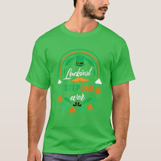 Luckkiest Stepdad Ever Shamrock Top HatSt patricks Tシャツ (正面)