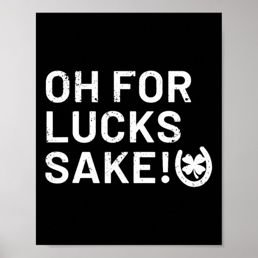 Lucks Sakeのために – おもしろいSt patricks ポスター (正面)
