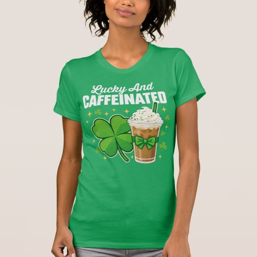 Lucky And Caffeinated Shamrock Tシャツ (正面)