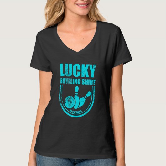 Lucky Bowling Do Not Wash Quote For Bowlers 14 Tシャツ (正面)