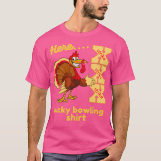 Lucky Bowling Here Turkey Strike T Tシャツ