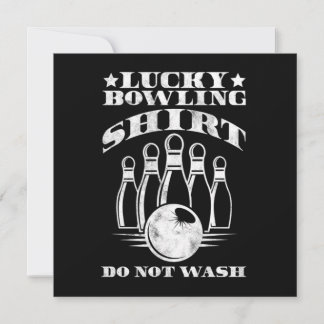 Lucky Bowling Shirt Do Not Wash Bowler Strike Gift 招待状