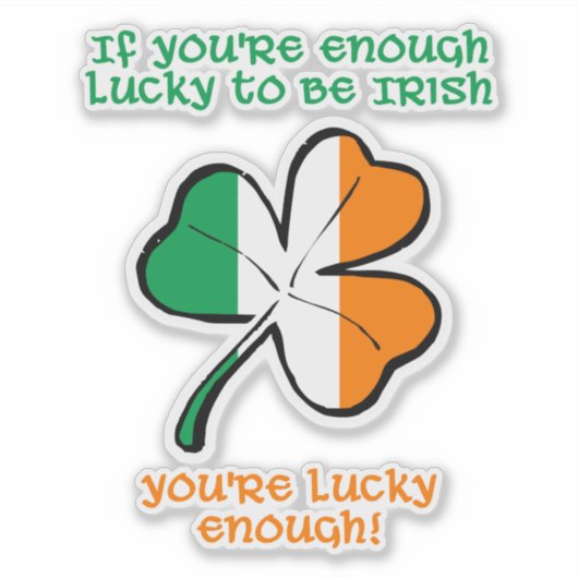 Lucky enough to be Irish シール (正面)