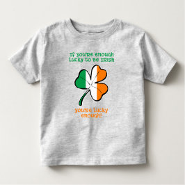 Lucky enough to be Irish トドラーTシャツ