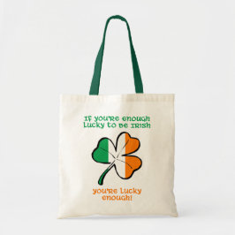Lucky enough to be Irish トートバッグ