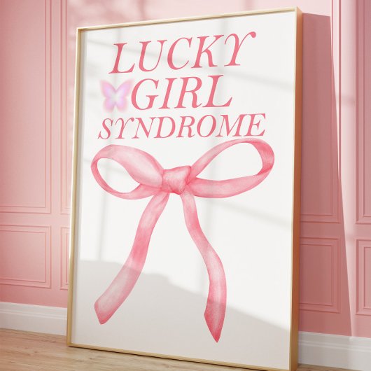 Lucky Girl Syndrome Pink Aesthetic Wall Poster ポスター