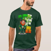 Lucky Leprechaun St Patrick’s Day Shirt - camiseta Tシャツ (正面)