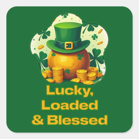 Lucky Loaded Blessed St Patrick’s Day -Autocolante スクエアシール (正面)