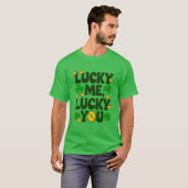 Lucky Me, Lucky You — St. Patrick's Day Tee Tシャツ (正面フル)