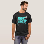 Lucky Saltwater Fishing Design Angler And Fisherma Tシャツ (正面フル)