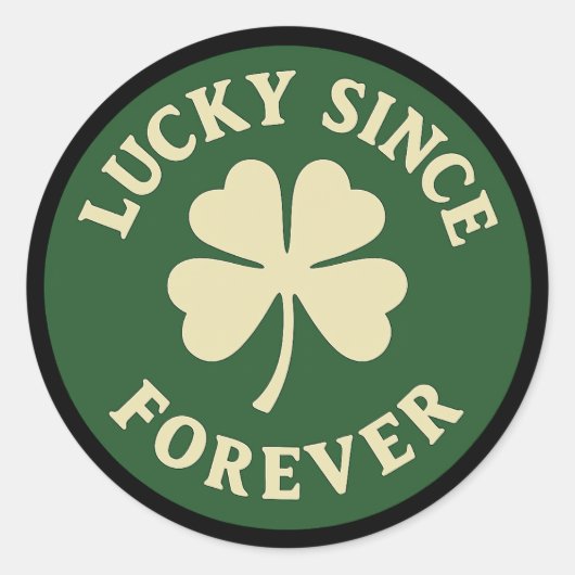 Lucky Since Forever – Four-Leaf Clover Badge ラウンドシール (正面)