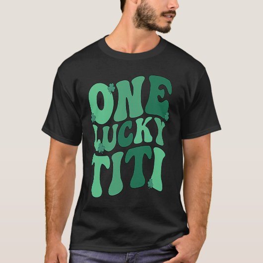 Lucky Titi Auntie St Patrick's Day Titi Aunt Shamr Tシャツ (正面)