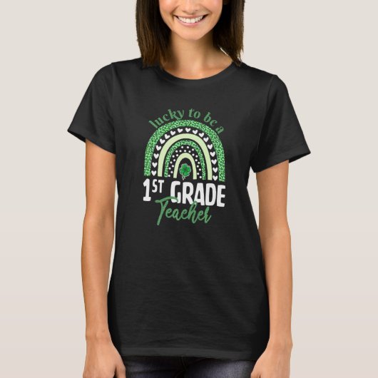 Lucky To Be A 1st Grade Teacher T-Shirt St Patrick Tシャツ (正面)