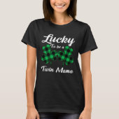 Lucky To Be A Twin Mama Irish Twin Mom  St Patrick Tシャツ (正面)