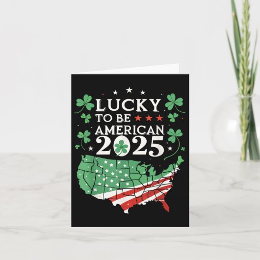 Lucky To Be American 2025 - American St. Patrick's カード (正面)