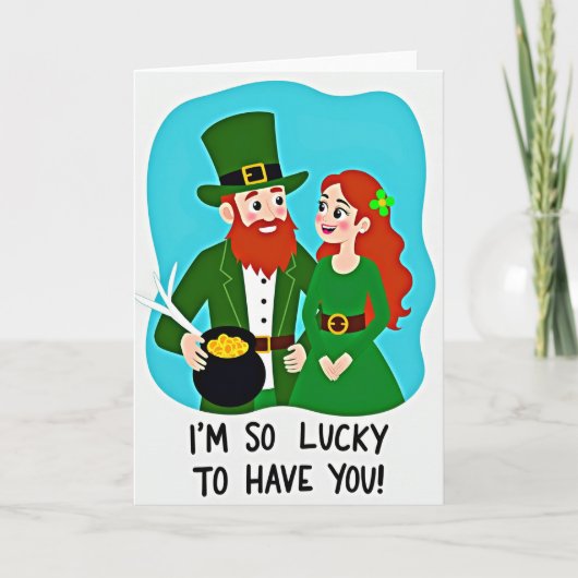 Lucky To Have You Irish Card カード (正面)