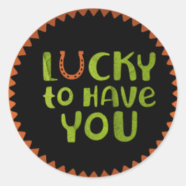 Lucky To Have You Sticker ラウンドシール
