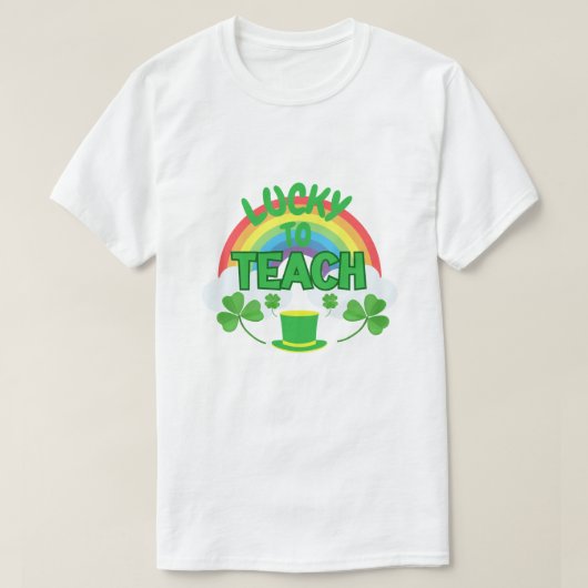 Lucky to Teach – St. Patrick’s Day Teacher T-Shirt Tシャツ (デザイン正面)