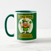 Lucky Today Wealthy Tomorrow St Patrick’s - caneca マグカップ (左)