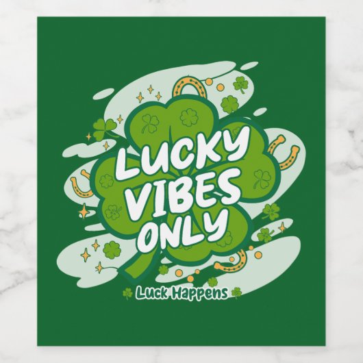 Lucky Vibes Only – Saint Patrick’s Day 2026 ワインラベル (シングルラベル)