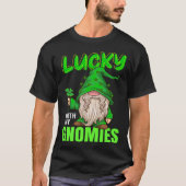 lucky with my gnomies Irish st patricks day gnome Tシャツ (正面)
