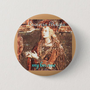 Lucrezia Borgiaの私のヒロイン 缶バッジ