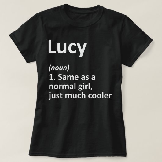LUCY定義パーソナライズされた名おもしろい誕生日G Tシャツ (デザイン正面)