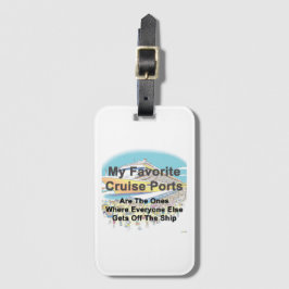 LUGGAGE TAG - 私のお気に入りのクルーズ寄港地 ラゲッジタグ