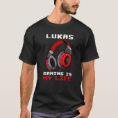 Lukas Gamingは私の人生パーソナライズされた Tシャツ (正面)