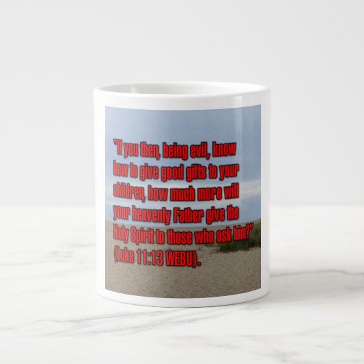 Luke 11:13 WEBU Mug ジャンボコーヒーマグカップ (正面)