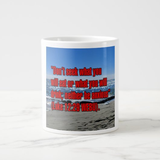 Luke 12:29 WEBU Mug ジャンボコーヒーマグカップ (正面)