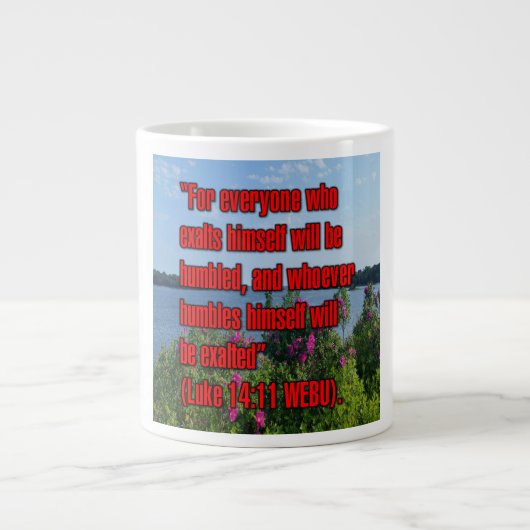 Luke 14:11 WEBU Mug ジャンボコーヒーマグカップ (正面)