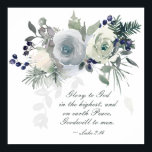 Luke 2:14 "Glory to God" White Rose Christmas ポスター<br><div class="desc">Inspirational scripture Christmas poster depicts an elegant white and navy blue rose watercolor floral design. It features Bible Verse Luke 2:14,  "Glory to God in the highest,  and on earth Peace,  Goodwill to men.!"</div>