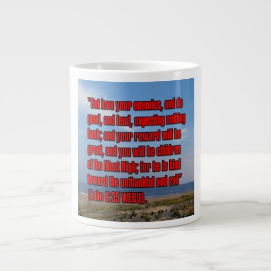 Luke 6:35 WEBU Mug ジャンボコーヒーマグカップ (正面)