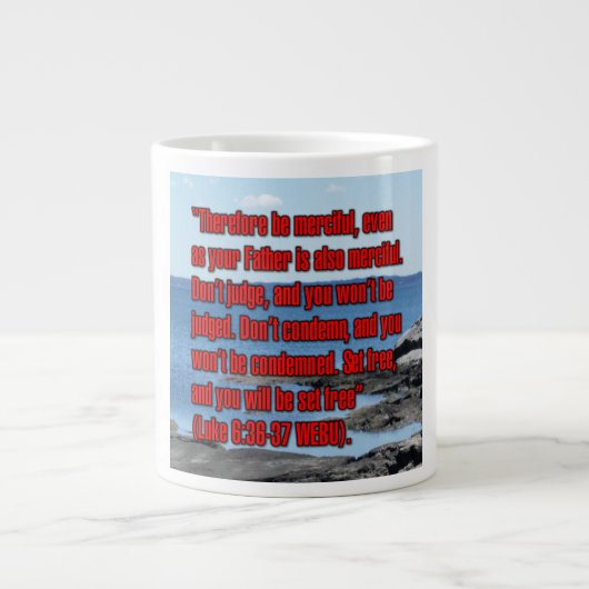 Luke 6:36-37 WEBU Mug ジャンボコーヒーマグカップ (正面)