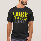 Luke i´m your father tシャツ (正面)