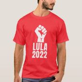 Lula 2022 Raised Fist Tシャツ (正面)