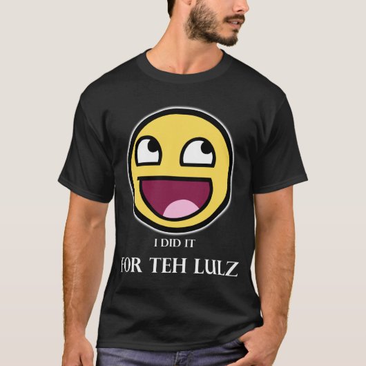 Lulzのワイシャツのため(暗くおよび白い) Tシャツ (正面)