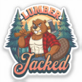 Lumber Jacked Beaver Funny Lumberjack Pun Design シール (正面)