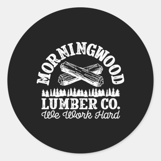Lumberjack Carpentの朝の木材会社 ラウンドシール (正面)