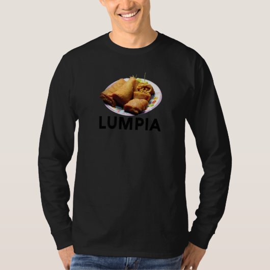 Lumpia Filipino Love Spring Roll Asian Snack Food Tシャツ (正面)