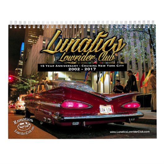 LunaticsのロウライダークラブNYC 2017カレンダー カレンダー (裏面)