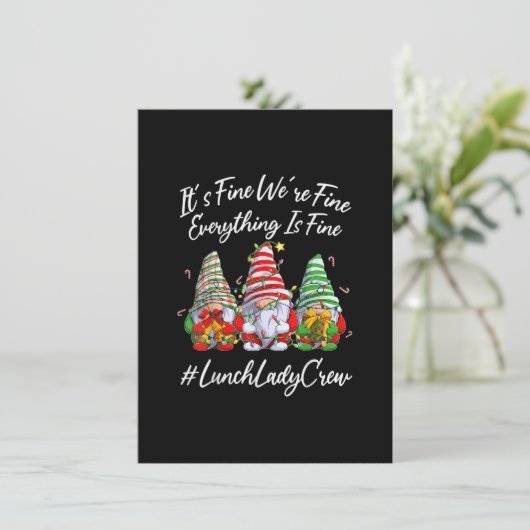 Lunch Lady Crew Everything Is Fine Christmas Gnomi 招待状 (スタンド正面)