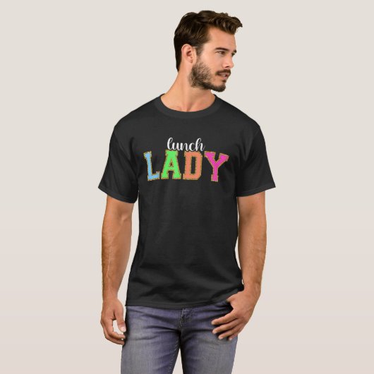 Lunch Lady Funny Back to School Worker Appreciatio Tシャツ (正面フル)