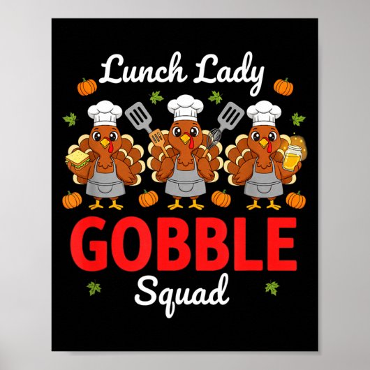 Lunch Lady Thanksgiving Funny Gobble Squad  ポスター (正面)