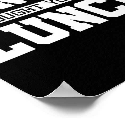 Lunge I Youは考えランチジムのトレーニングとおもしろい言った ポスター (角)